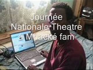 Journée Nationale Theatre à Mbacké mbaye  TROUPE Djeneér bii