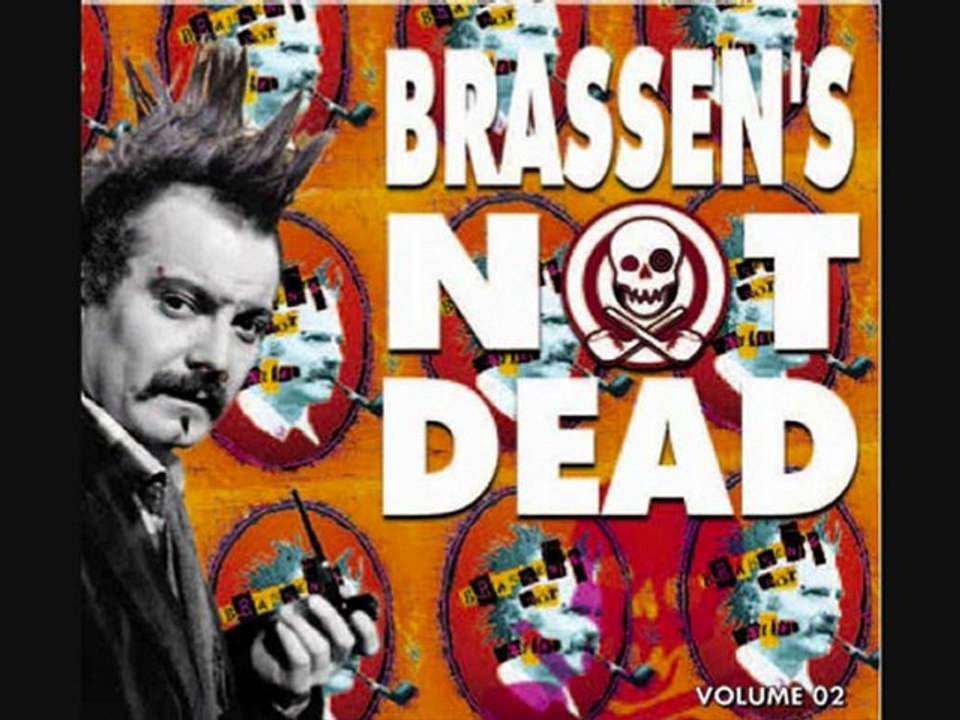 Brassen's not dead - le gorille