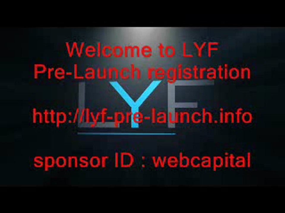 Welcome to LYF Pre-Launch registration
