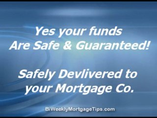 Are Biweekly Mortgage Payments Safe?