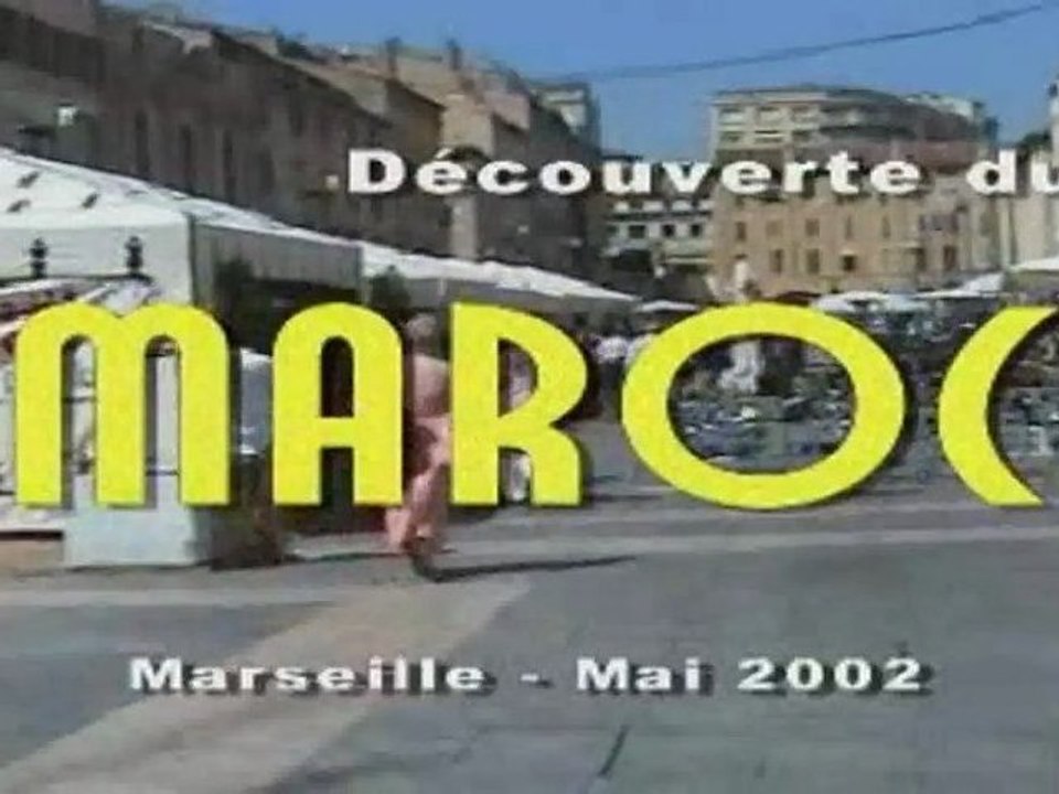 Le Maroc à Marseille
