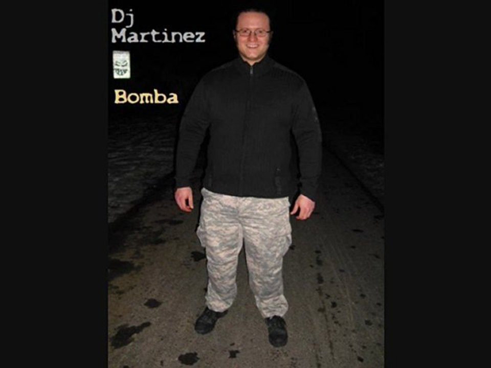 Dj Martinez - Bomba