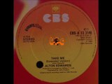 ALTON EDWARDS - TAKE ME - 1983 - CBS records.