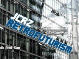 JCRZ - RetroFuturism Album (2010) - Sampler