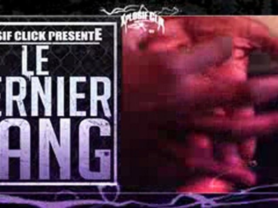 MEDLEY-XPLOSIF-GANG-DERNIER mixé par DJ BOUDJ