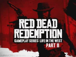 Red Dead Redemption - Life in the West#2