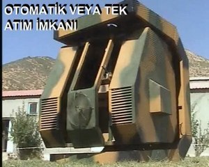 KASIRGA 2009 Unmanned Weapon System (Made in Türkiye)