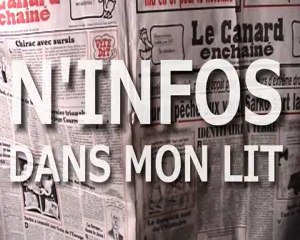 N'INFOS DANS MON LIT. Avec Garnier et Sentou. Du 29/03/2010