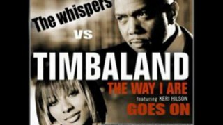 The Way I Are Goes on - The Whispers vs Timbaland