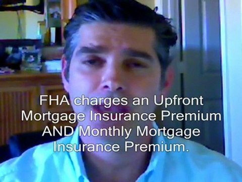 Mortgage FAQ # 8 - FHA or Conventional Mortgage?