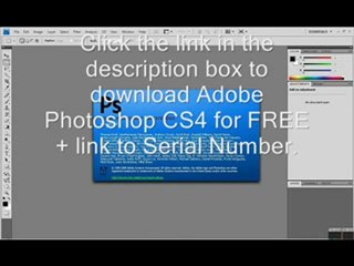 How to get Photoshop CS4, Free + No Keygen!