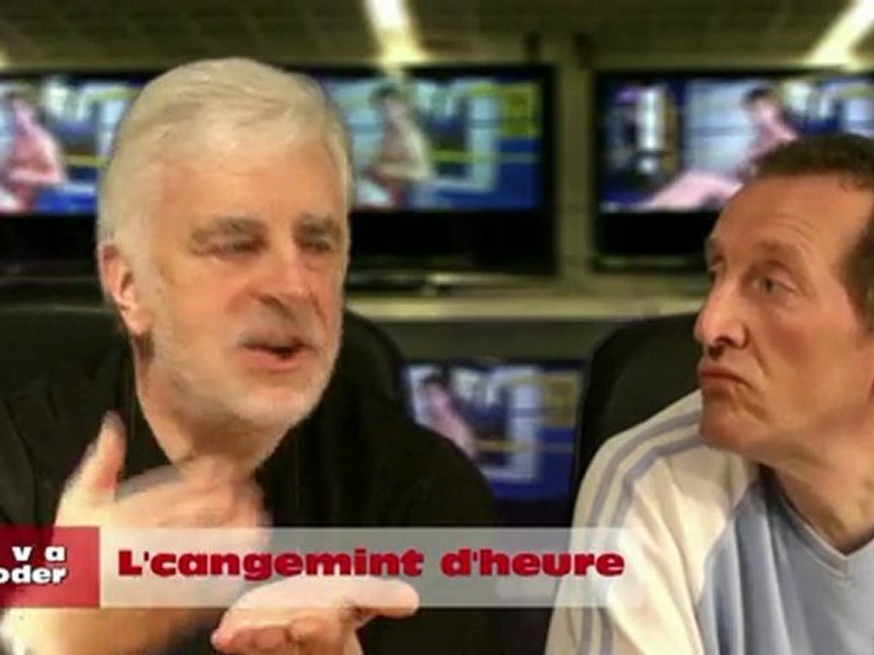 In va décoder sec .. !!  L'cangemint d'heure..