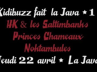 HK annonce la soirée "Kidibuzz fait la Java" le 22 avril