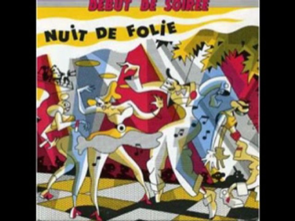 Debut de Soirée - Nuit de folie 2010