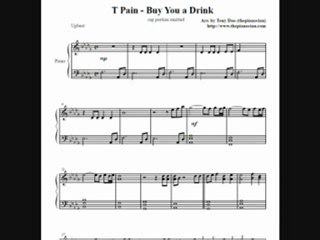 T-Pain - Buy You A Drink (piano sheet music)