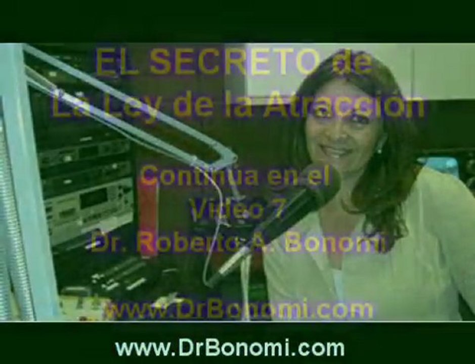 Video 6 EL SECRETO de La Ley de la Atraccion