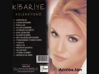 kibariye gidişin ecelim olsada var git damar