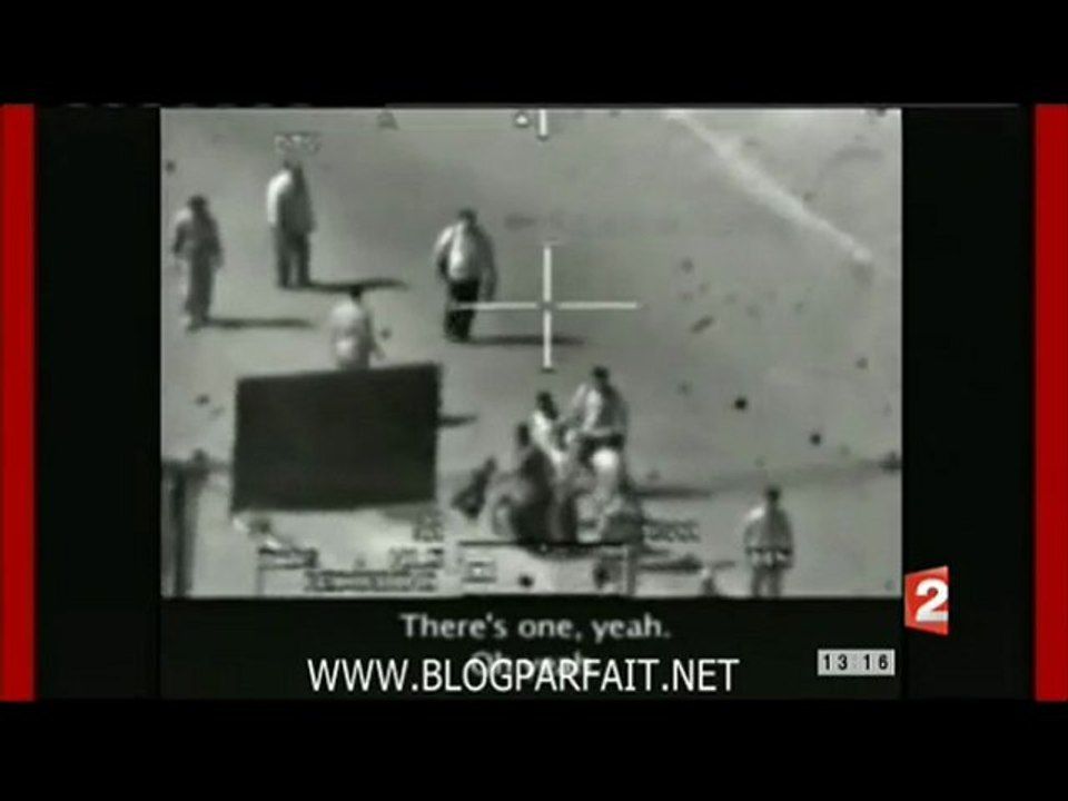 VIDEO CHOC BAVURE ARMEE US EN IRAK EN 2007 FRANCE2 BLOGPARFA