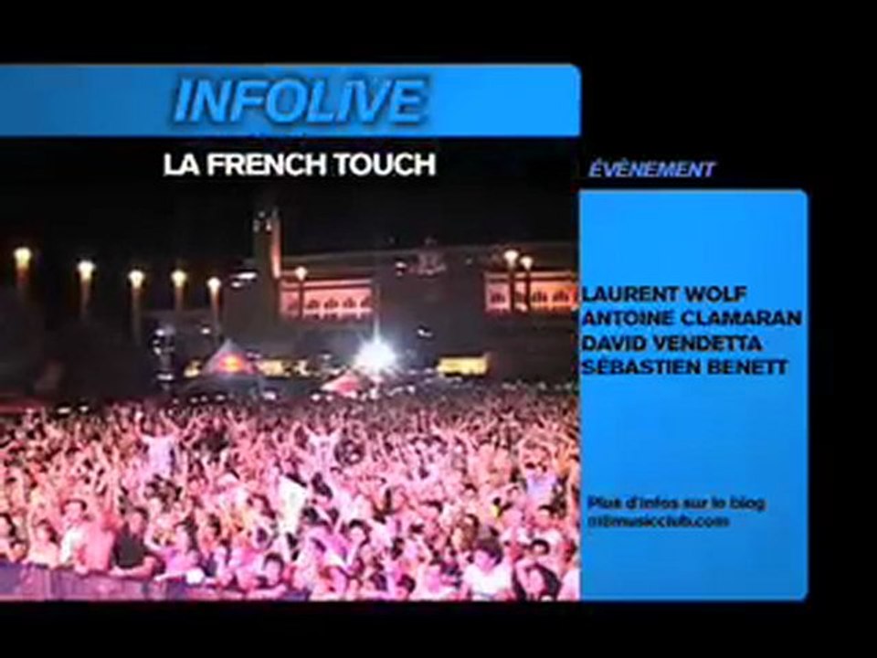 La French Touch - Le 25 Juin 2010 aux Arènes de Nîmes