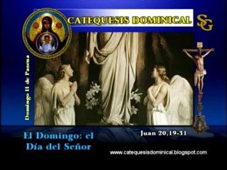 Video catequesis lecturas Domingo II de Pascua  C