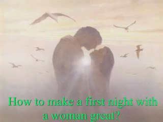 How to be a great lover.