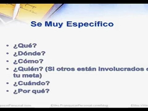 Cómo Alcanzar Tus Metas En Sólo 3 Pasos. Parte 1