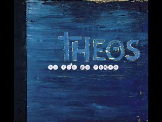 THEOS - En vie