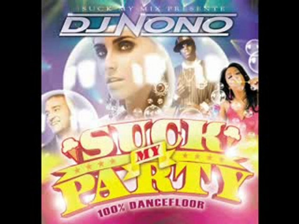 DJ NONO SUCK MY PARTY INTRO ( HIP HOP & RNB )