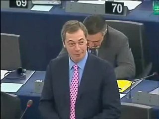 Nigel Farage dénonce le totalistarisme Européen.