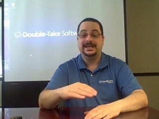 Double-Take Software 101: Double-Take Availability
