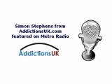 Simon from Addictions UK featured on Metro Radio