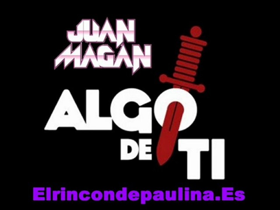 Paulina Rubio - Algo de Ti (ft. Juan Magan) - Preview
