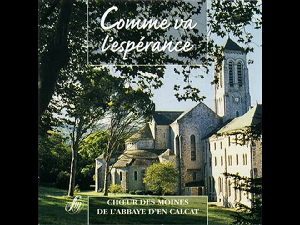 Chant monastique d' En Calcat