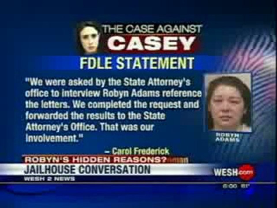 Casey Anthony: Is Robyn Adams a Jailhouse Snitch - 6PM