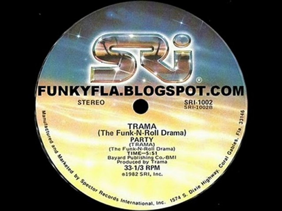 TRAMA - PARTY 1982 SRI FLORIDA FONK