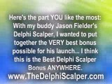 Delphi Scalper Review & Bonus For Delphi Scalper