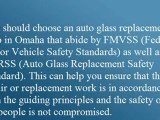 Auto Glass Safety and Repair In Omaha Nebraska