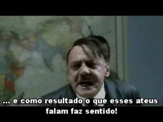 Hitler se Irrita com os Ateus.