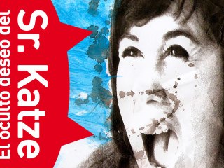 El oculto deseo del Sr. Katze