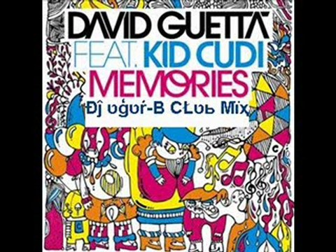 David Guetta Ft. Kid Cudi - Memories ( DJ Ugur-B Club Mix )