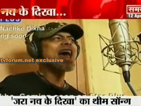 'Zara Nach Ke Dikha' Theame Song [zara nach ke dikha]