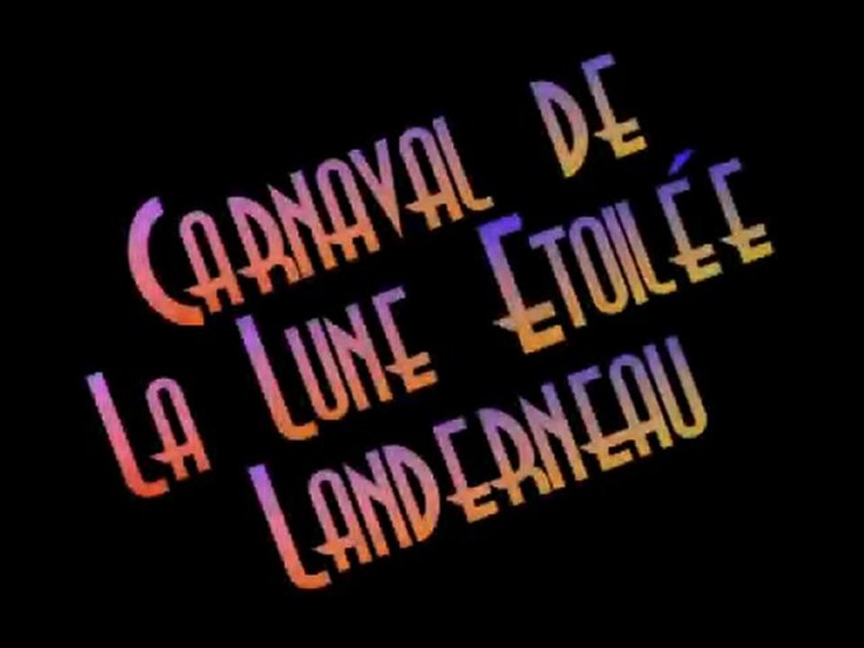 Carnaval de la Lune Etoilée - Landerneau 2010
