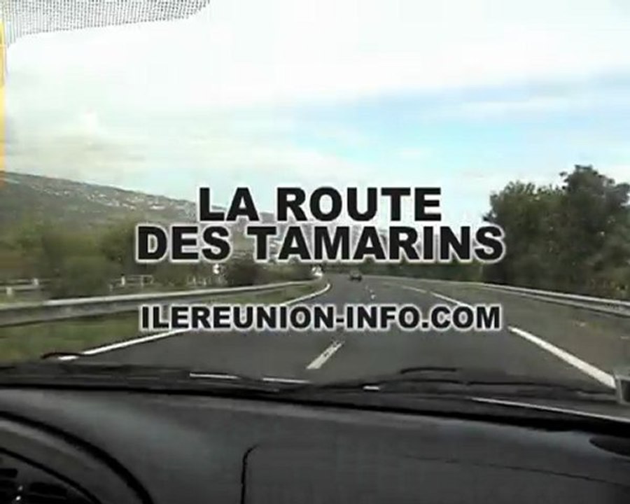 LA ROUTE DES TAMARINS