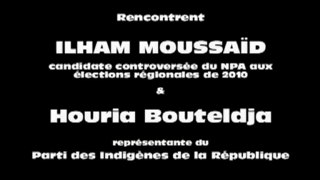 Al-har vs ilham Moussaïd (NPA) et Houria Bouteldja (PIR)