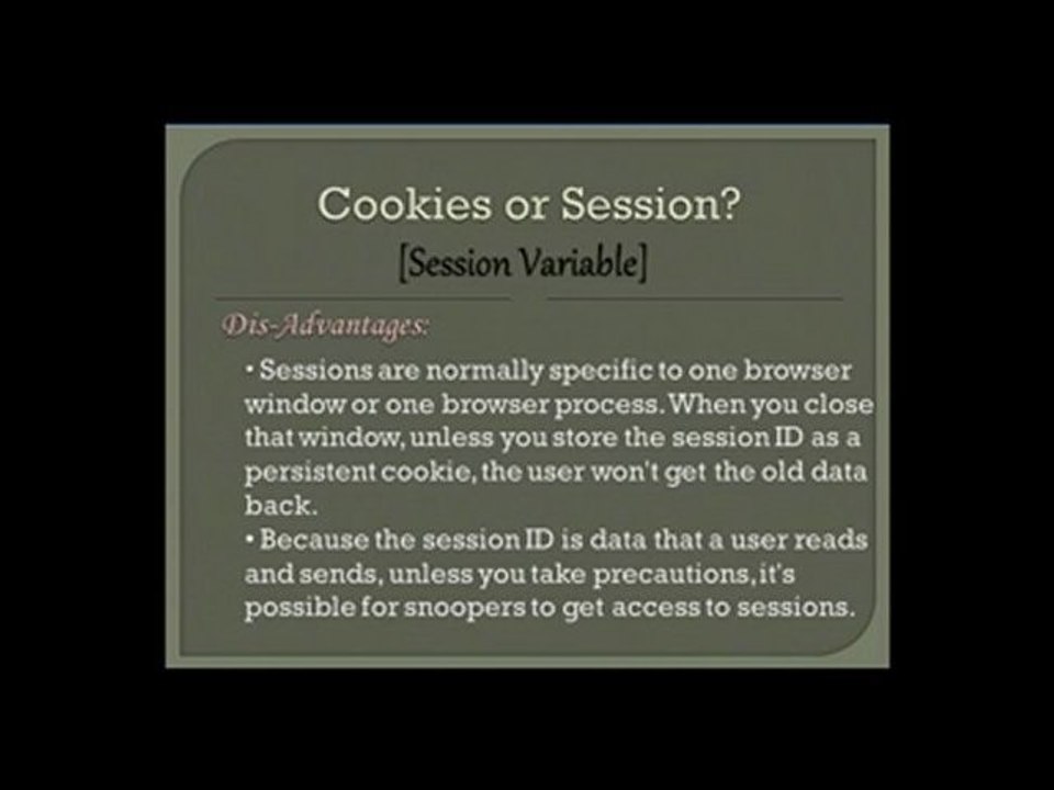 Using Session or a Cookie? A question to Ponder!