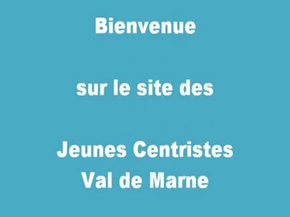 Bienvenue chez les Jeunes Centristes du Val de Marne