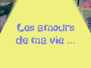 Film pour mes amours ...