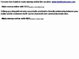 Make money online - Use SEO  