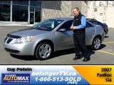 Used Car 2007 Pontiac G6 Ottawa Belanger AutoMax Orleans On