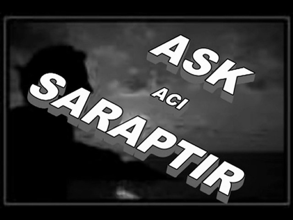 Cömlekci10(Müzik)Ask Aci Saraptir